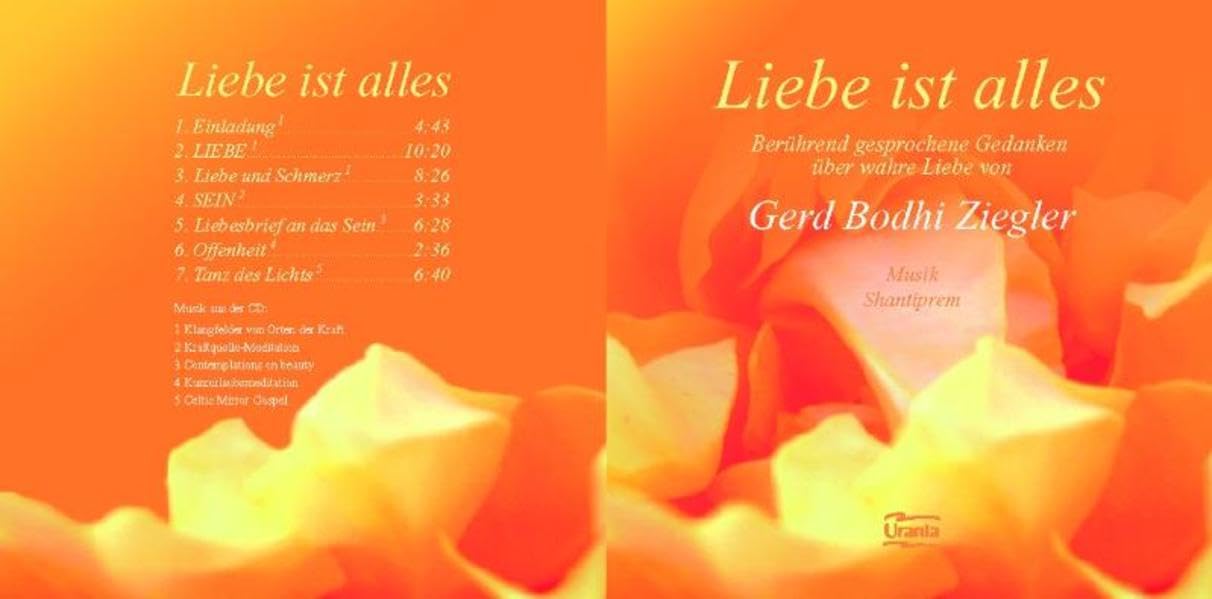 Liebe ist alles: Berührend gesprochene Gedanken über wahre Liebe Contemporary literature