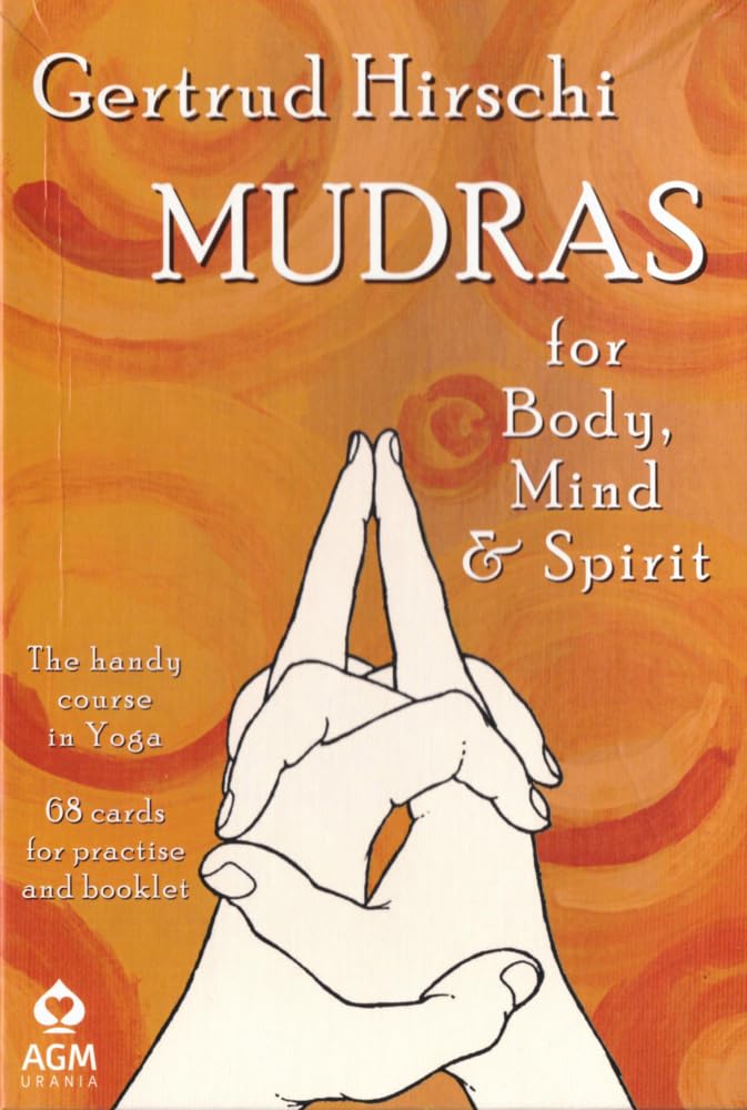 Mudras for Body, Mind & Spirit: The handy course in Yoga. English Edition GB Health, Nutrition & Fitness