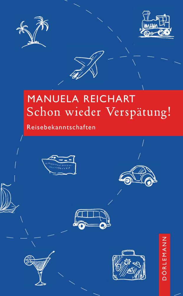 Schon wieder Verspätung! Contemporary literature