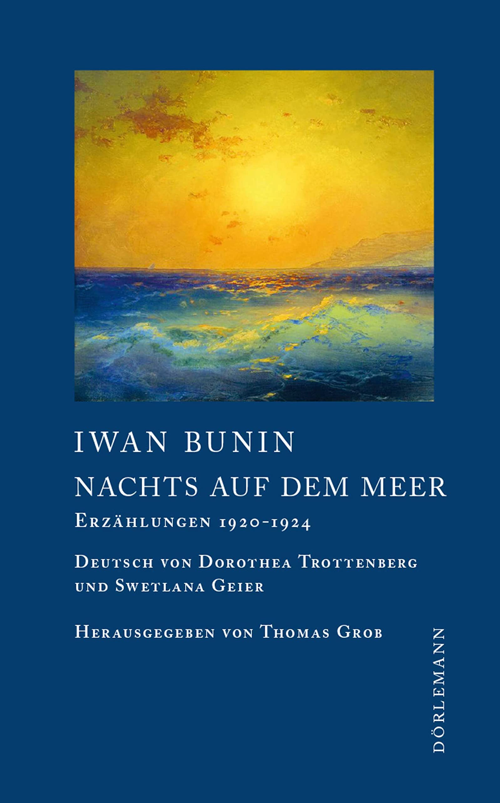 Nachts auf dem Meer Essays & Short Stories