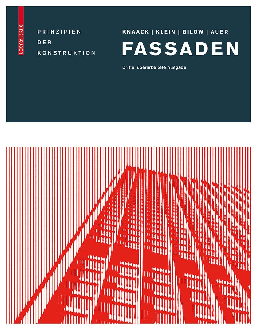Fassaden: Prinzipien der Konstruktion Business & Technology