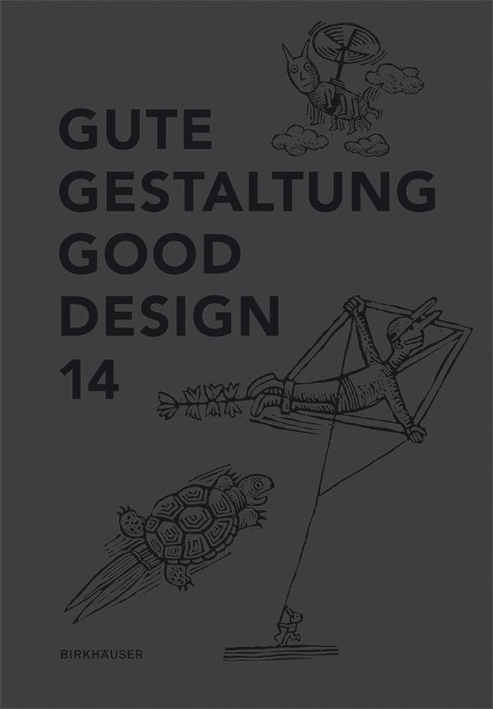 Gute Gestaltung 14 / Good Design 14: Dtsch.-Engl. (Gute Gestaltung / Good Design) Architecture