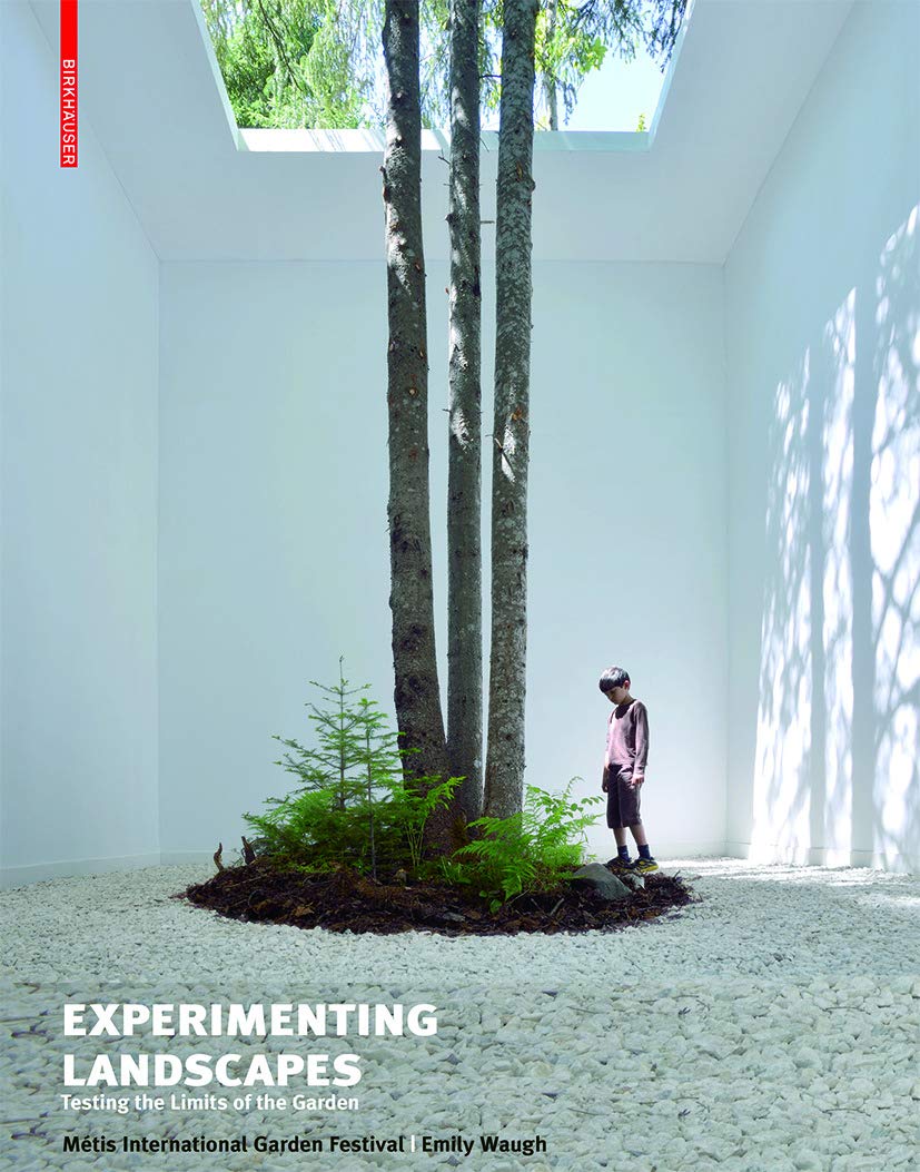 Experimenting Landscapes: Testing the Limits of the Garden Architecture