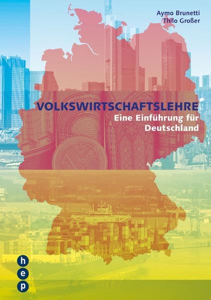 Volkswirtschaftslehre: Eine Einführung für Deutschland Law