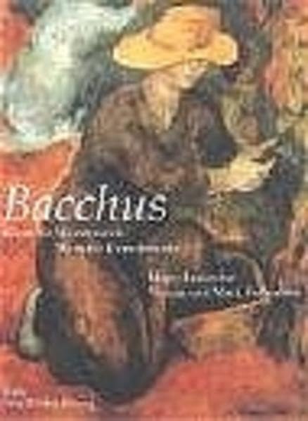 Bacchus: Kunst für Weinfreunde - Weine für Kunstfreunde Leisure, Home & Garden