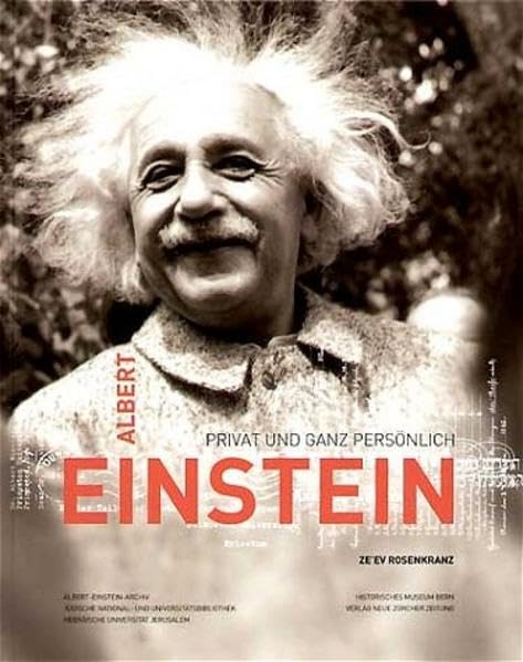 Albert Einstein - privat und ganz persönlich Science
