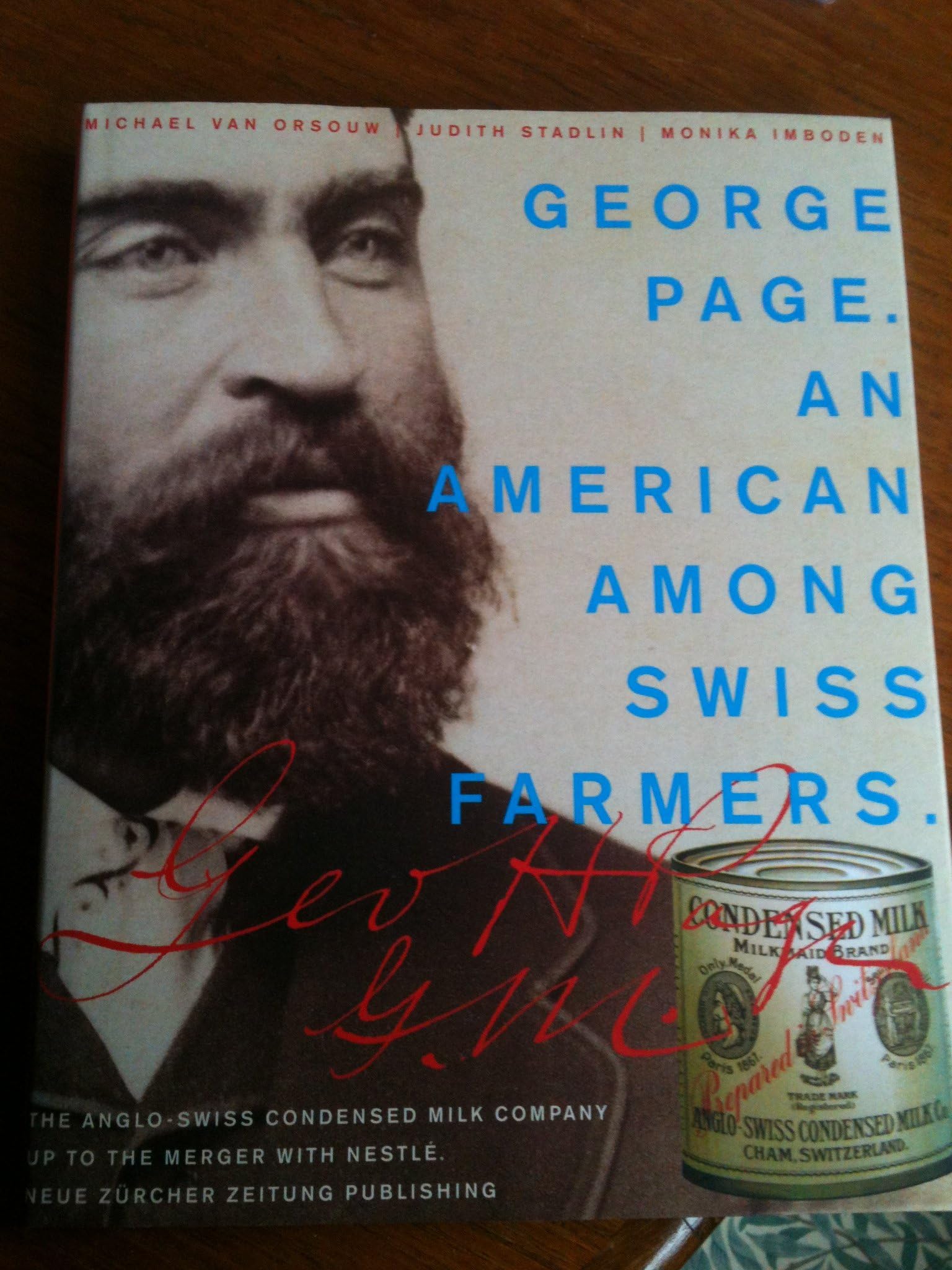 George Page. An American Among Swiss Farmers book