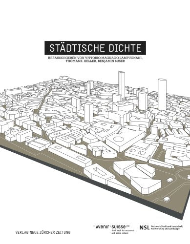 Städtische Dichte: Urbanisierungsstrategien für die Schweiz Law