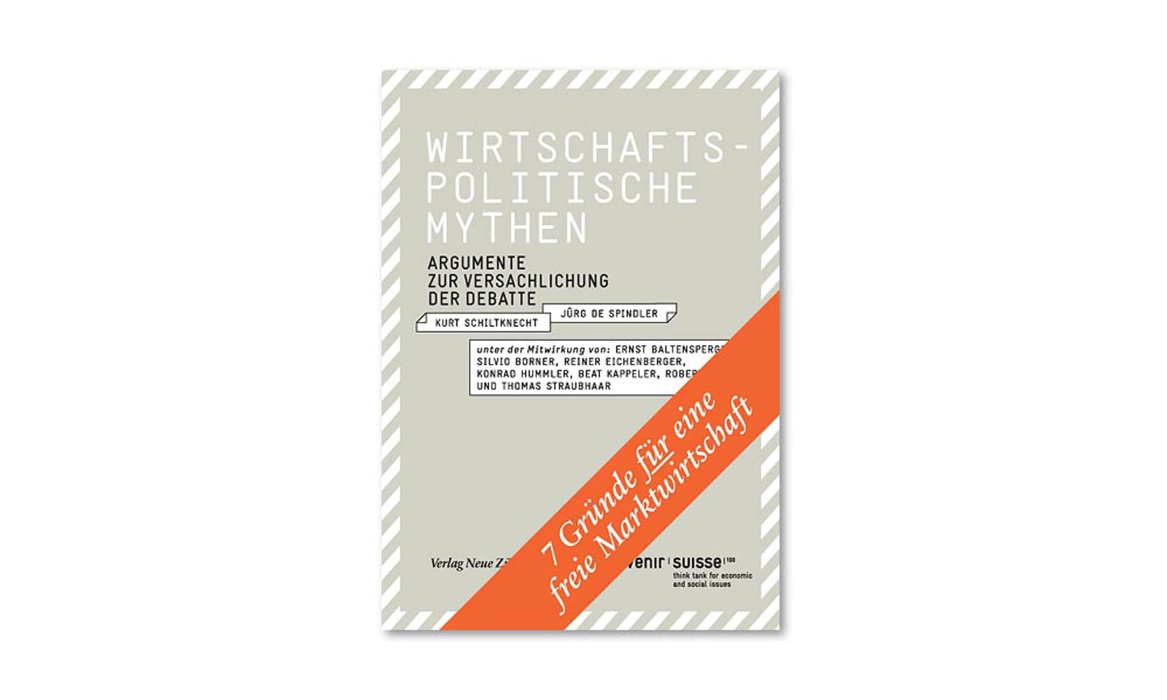 Wirtschaftspolitische Mythen: Argumente zur Versachlichung der Debatte Law