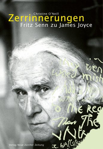 Zerrinnerungen: Fritz Senn zu James Joyce Professional & Reference Books