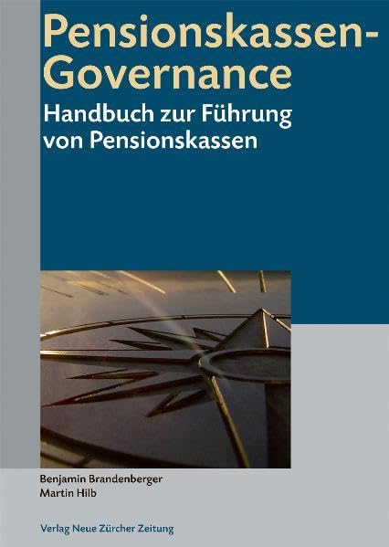 Pensionskassen-Governance: Handbuch zur Führung von Pensionskassen Law