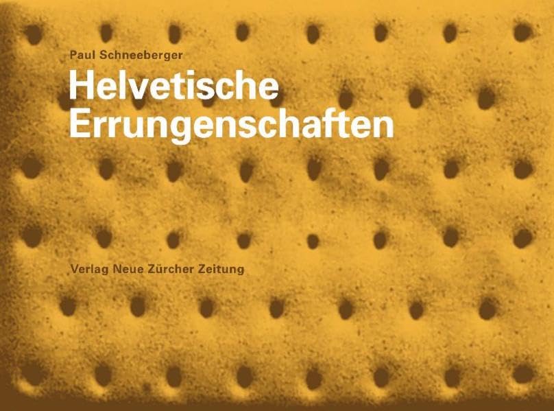 Helvetische Errungenschaften Politics & History