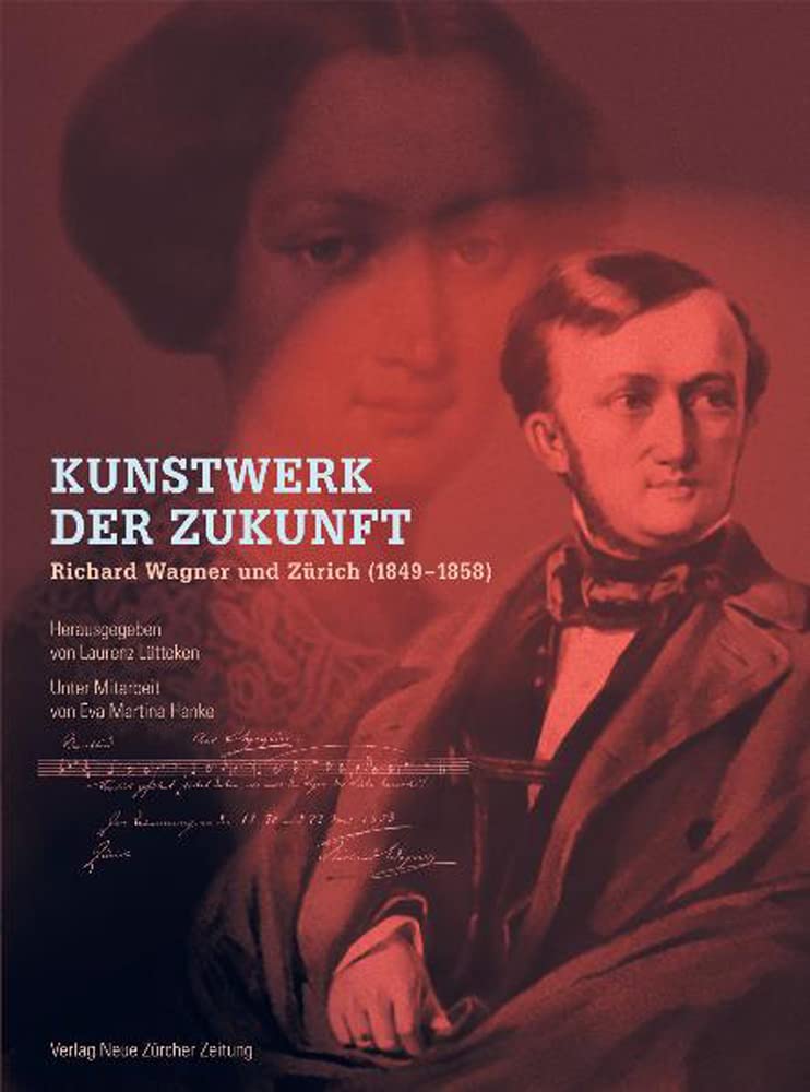 Kunstwerk der Zukunft: Richard Wagner und Zürich (1849–1858) Pop culture
