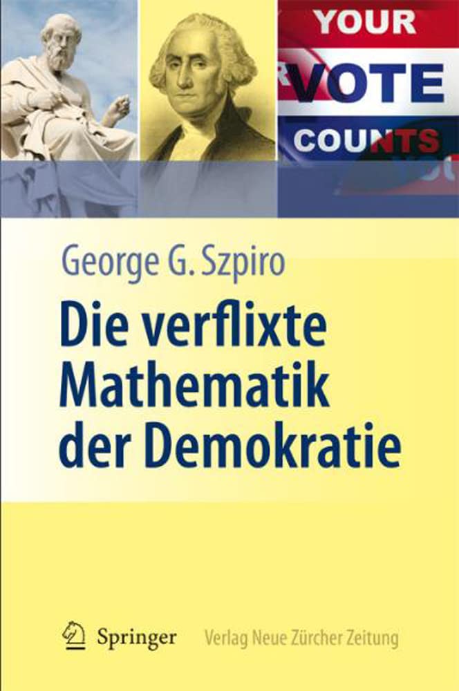 Die verflixte Mathematik der Demokratie Mathematics