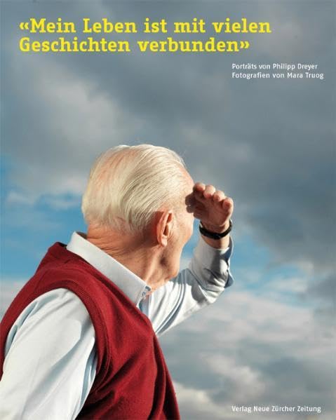 Mein Leben ist mit vielen Geschichten verbunden: Würde des Alters - 17 Porträts Law