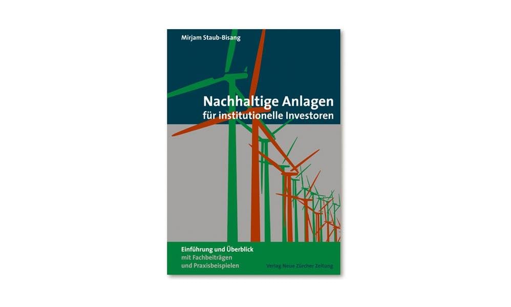Nachhaltige Anlagen für institutionelle Investoren Business, Finance & Career