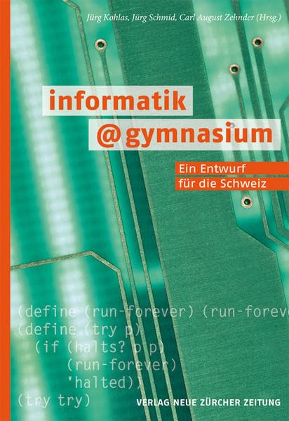informatik@gymnasium: Ein Entwurf für die Schweiz Politics & History