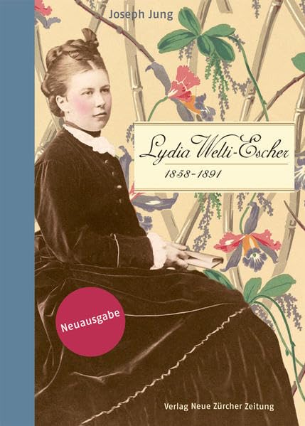 Lydia Welti-Escher (1858–1891): Biographie Art & Literature