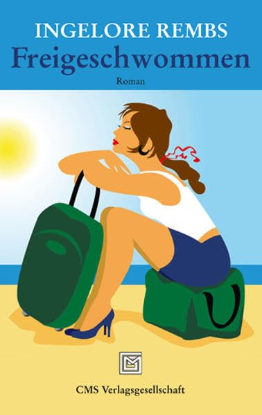 Freigeschwommen: Wenn Liebe baden geht ... Contemporary literature