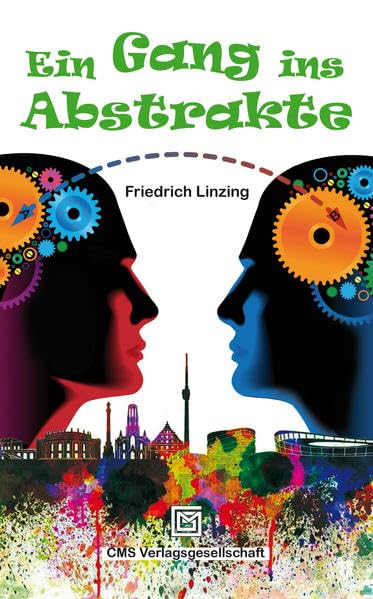 Ein Gang ins Abstrakte: Viele Wege führen durch Stuttgart ... Children's books