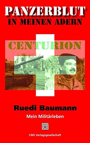 Panzerblut in meinen Adern: Mein Militärleben Personalities