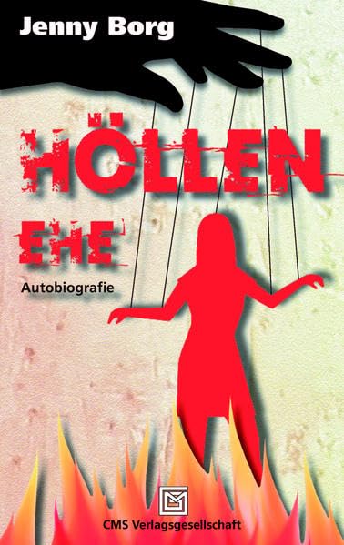 HÖLLENEHE: Ich war seine Marionette Contemporary literature