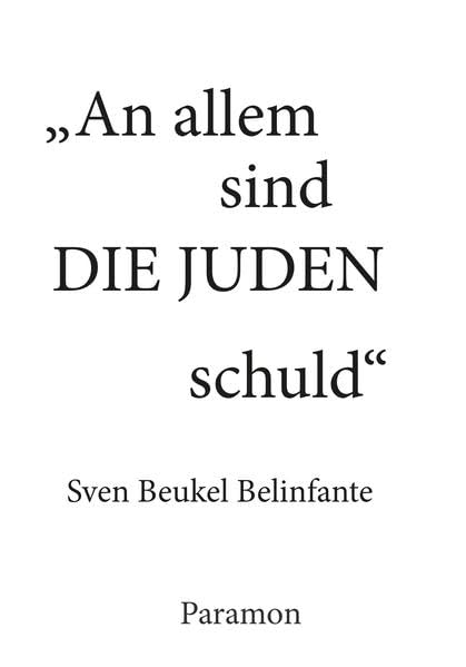 An allem sind die Juden Schuld! Contemporary literature