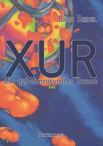 XUR - Ein geheimnisvoller Traum Children's books