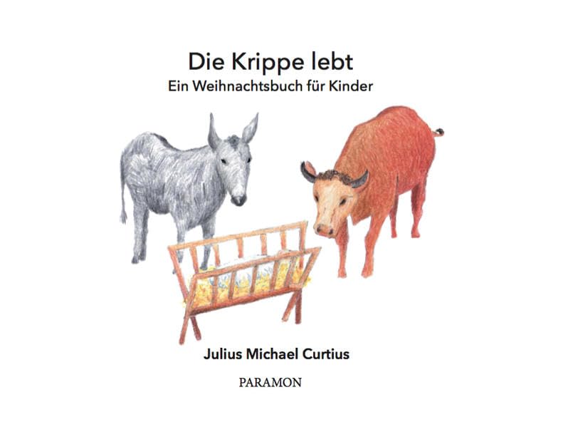 Die Krippe lebt: Ein Weihnachtsbuch für Kinder Children's books