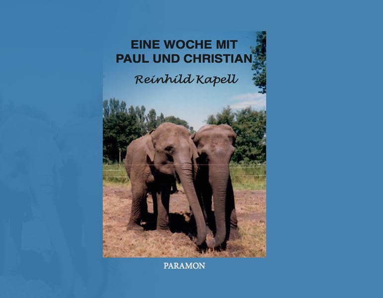 Eine Woche mit Paul und Christian Contemporary literature