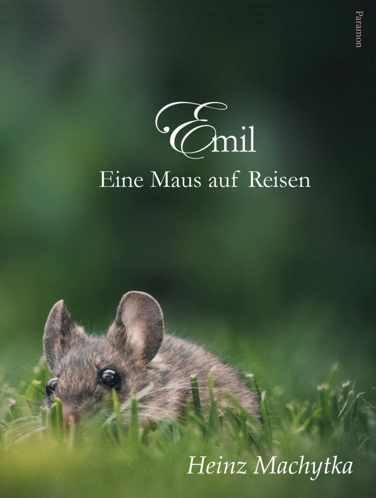 Emil – Eine Maus auf Reisen Novels & Short Stories