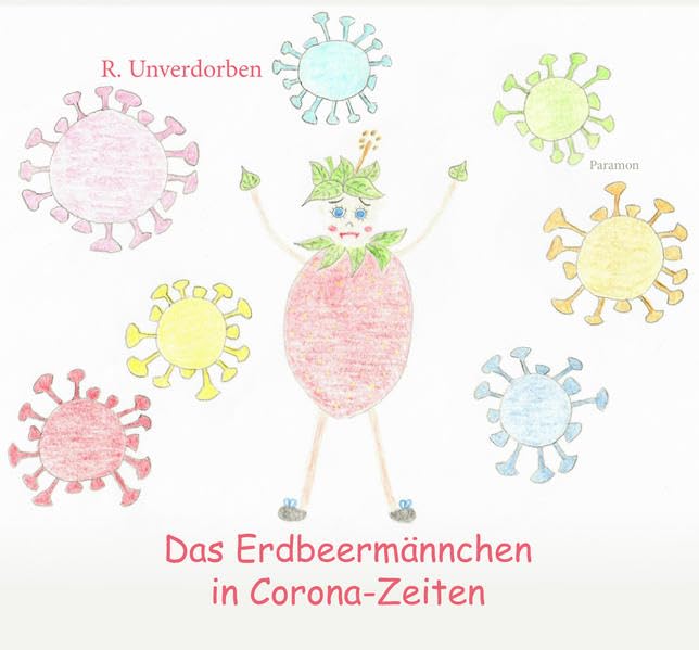 Das Erdbeermännchen in Corona-Zeiten book