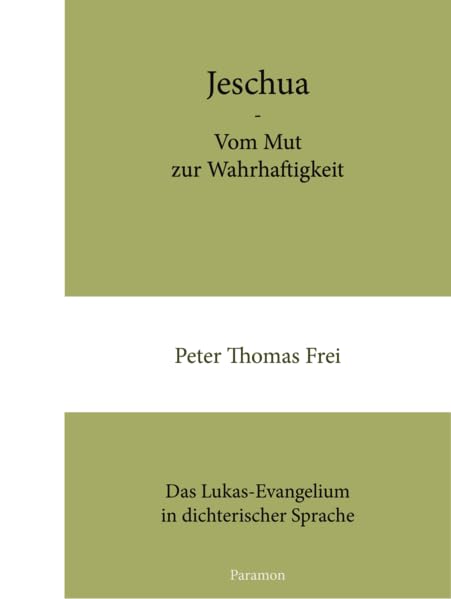 Jeschua – Vom Mut zur Wahrhaftigkeit book