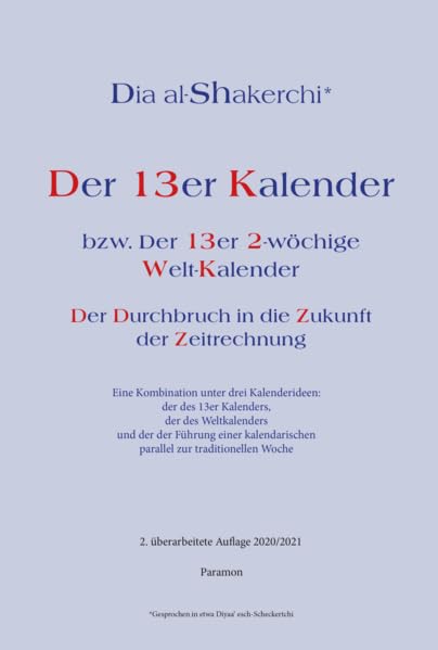 Der 13er Kalender Politics & History