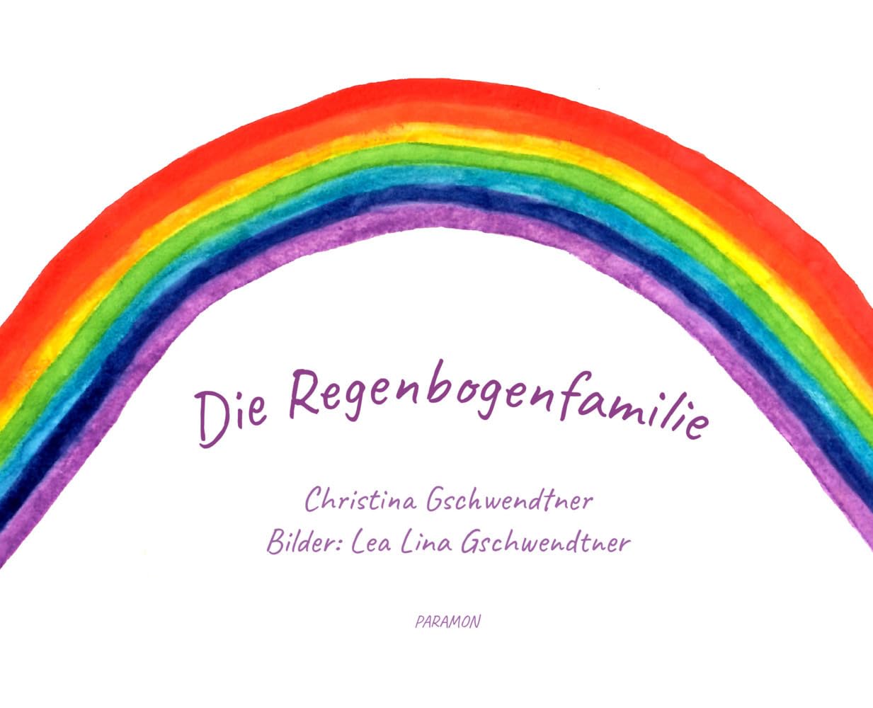 Die Regenbogenfamilie Children's books