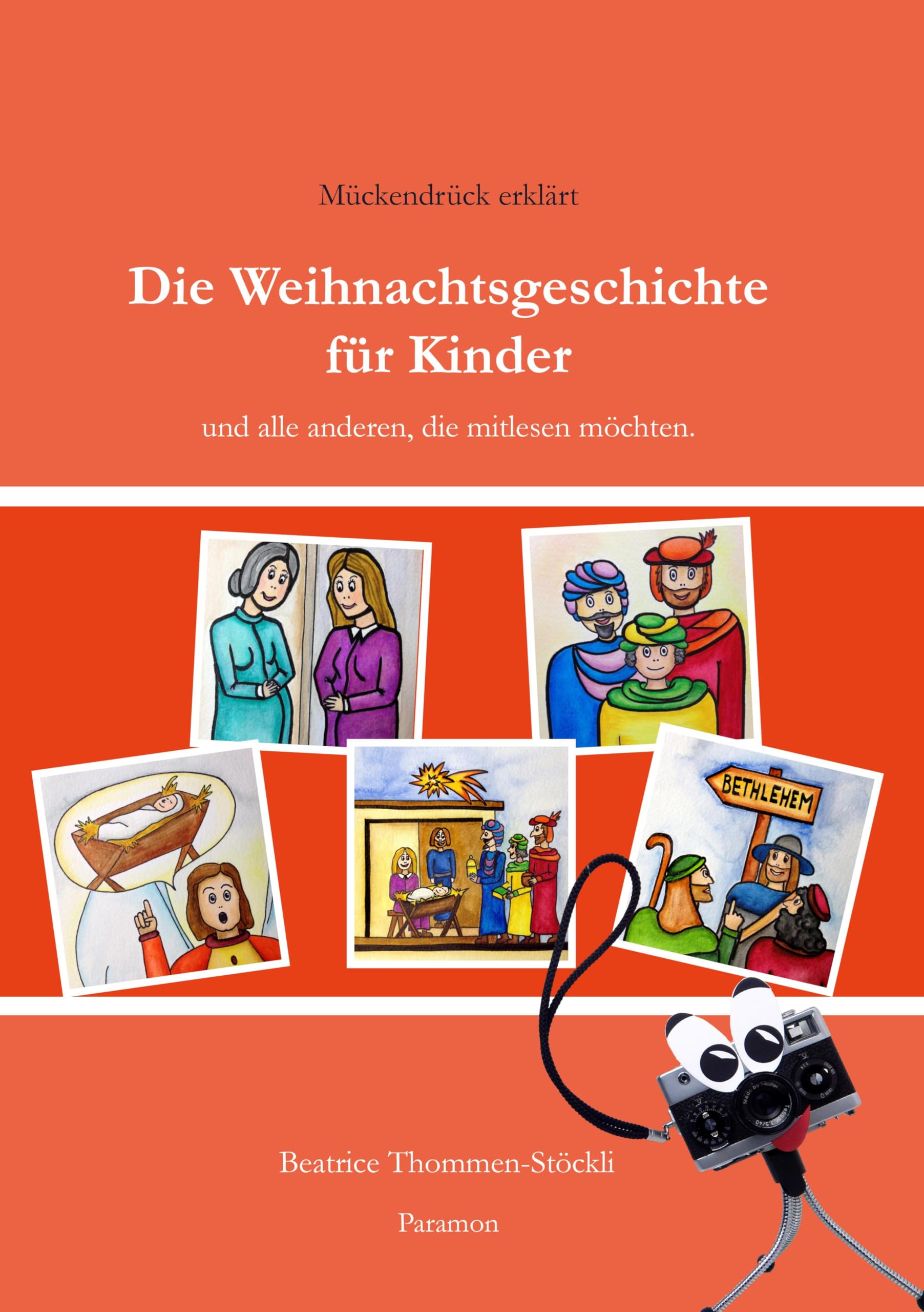 Die Weihnachtsgeschichte für Kinder: Mückendrück erklärt Non-fiction