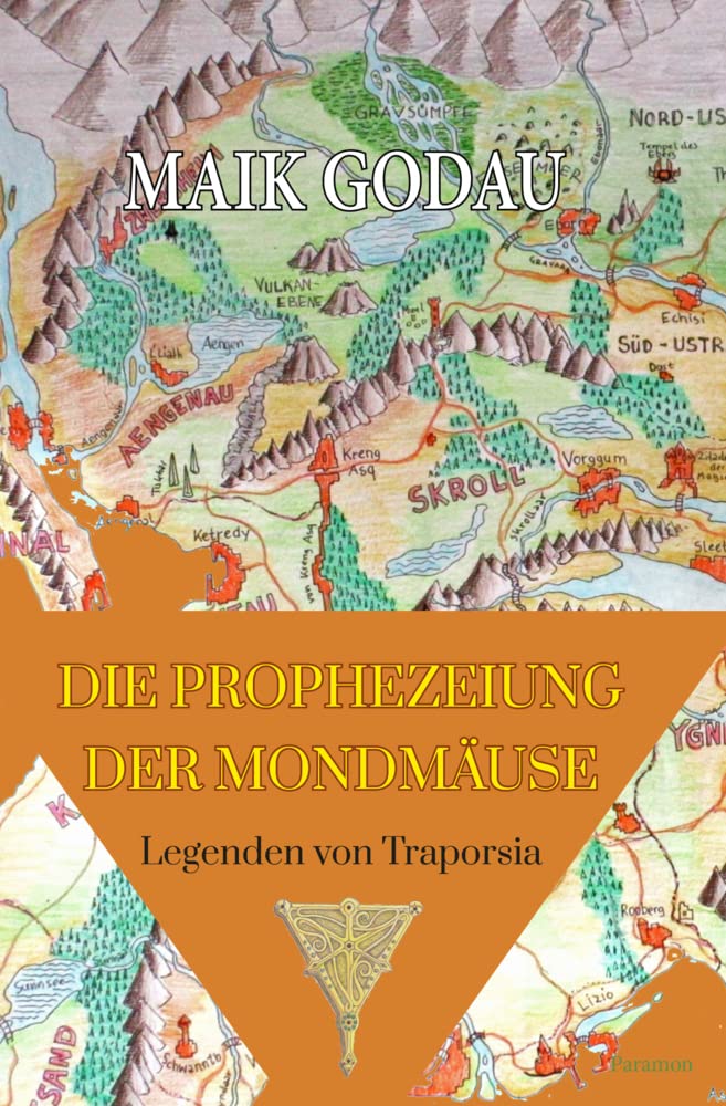 Die Prophezeiung der Mondmäuse: Legenden von Traporsia Contemporary literature