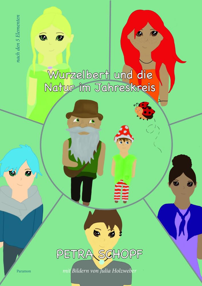 Wurzelbert und die Natur im Jahreskreis Non-fiction