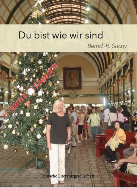 Du bist wie wir sind: Gesundheit, Überleben, der allgemeine Mainstream als Ursache des Handelns Eine eklektische Zeitreise als Beweisaufnahme Books