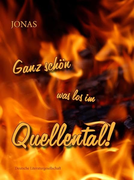 Ganz schön was los im Quellental! Fiction