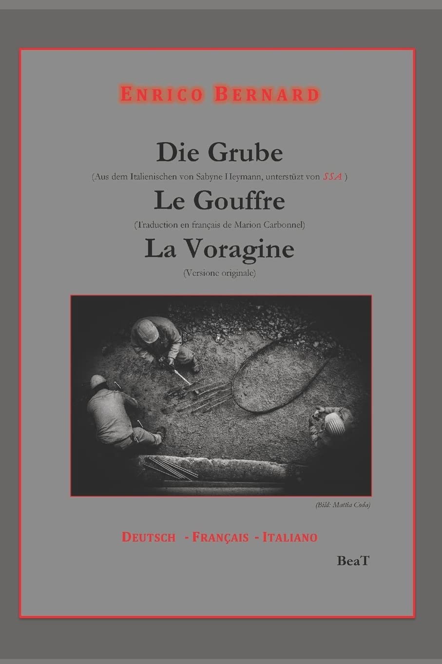 Die Grube - Le Gouffre - La Voragine: Deutsch - Français - Italiano Film, Art & Culture