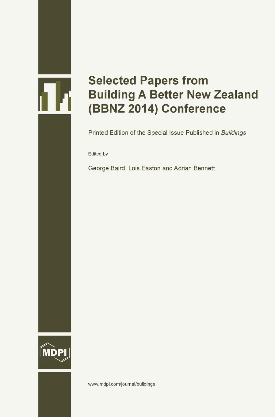 Selected Papers from Building A Better New Zealand (BBNZ 2014) Conference Architecture