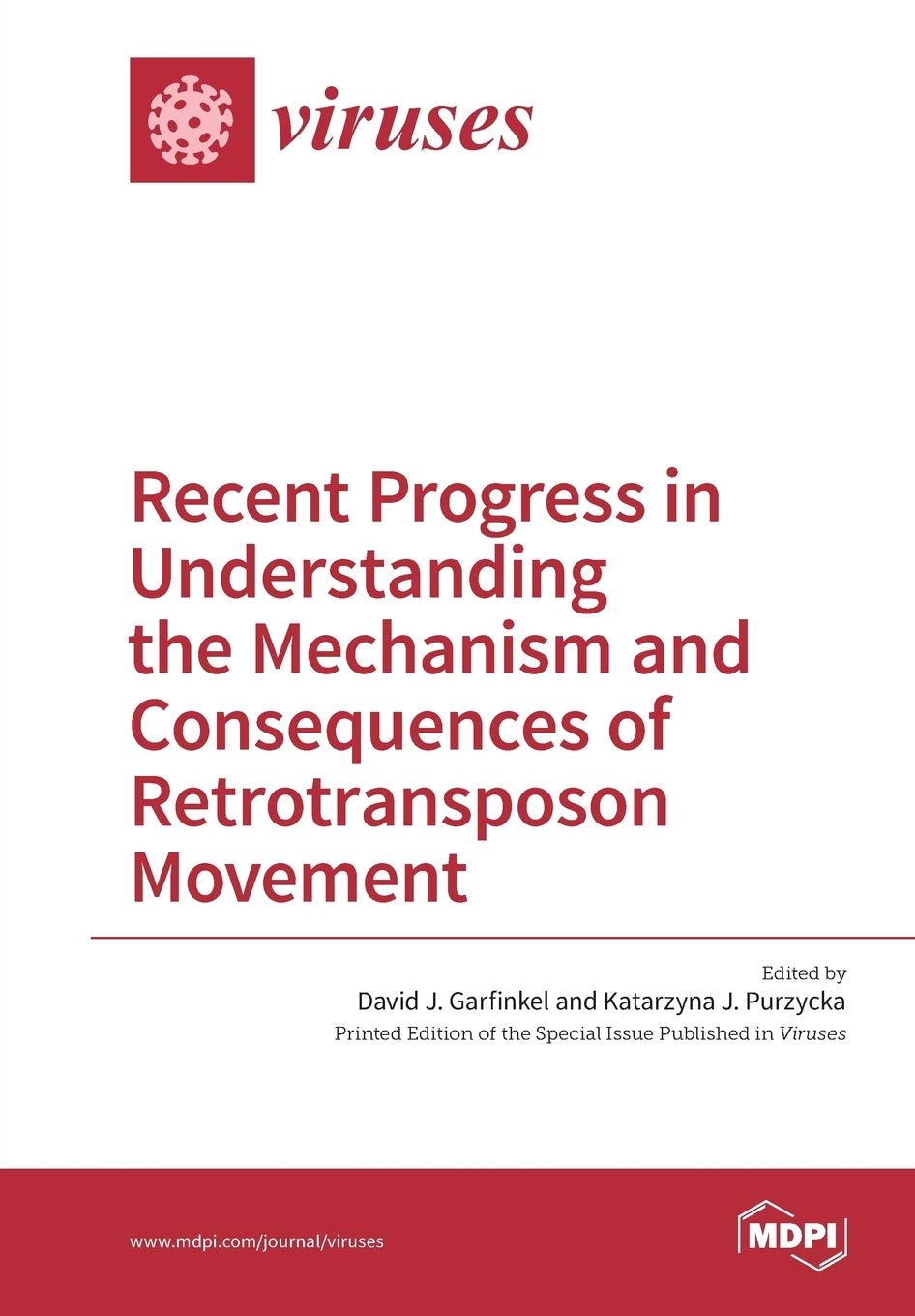 Recent Progress in Understanding the Mechanism and Consequences of Retrotransposon Movement Natural Sciences