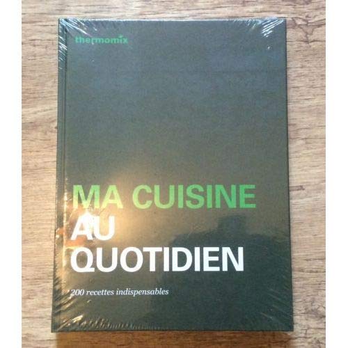 THERMOMIX / MA CUISINE AU QUOTIDIEN Books