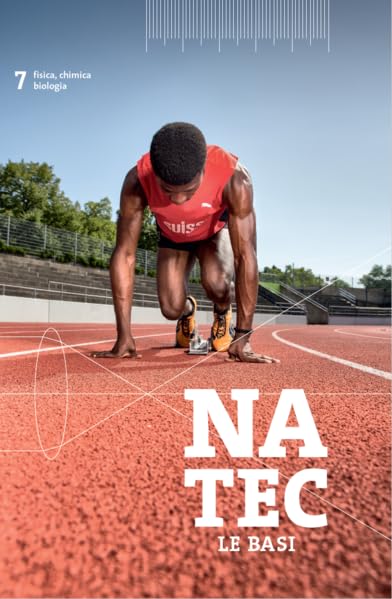 NaTec 7, le basi: fisica, chimica, biologia - libro per lo scolaro Foreign Languages ​​& Dictionaries