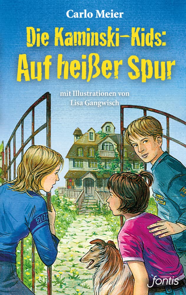 Die Kaminski-Kids: Auf heißer Spur (Die Kaminski-Kids (TB): Taschenbuchausgaben) Novels & Short Stories