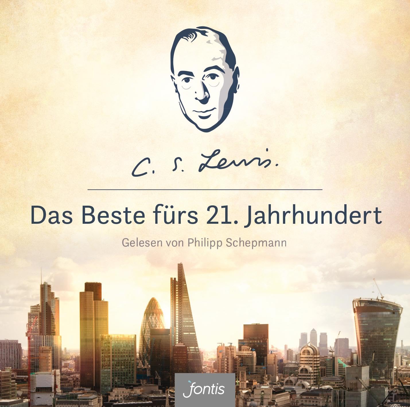 Das Beste fürs 21. Jahrhundert: Gelesen von Philipp Schepmann Religion & Esotericism