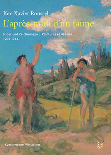 L‘après-midi d‘un faune: Bilder und Zeichnungen 1905-1944. Peintures et dessins Computer Science