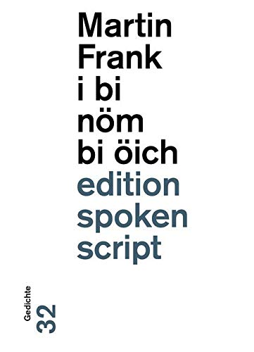 Product Image: i bi nöm bi öich: Gedichte (edition spoken script)