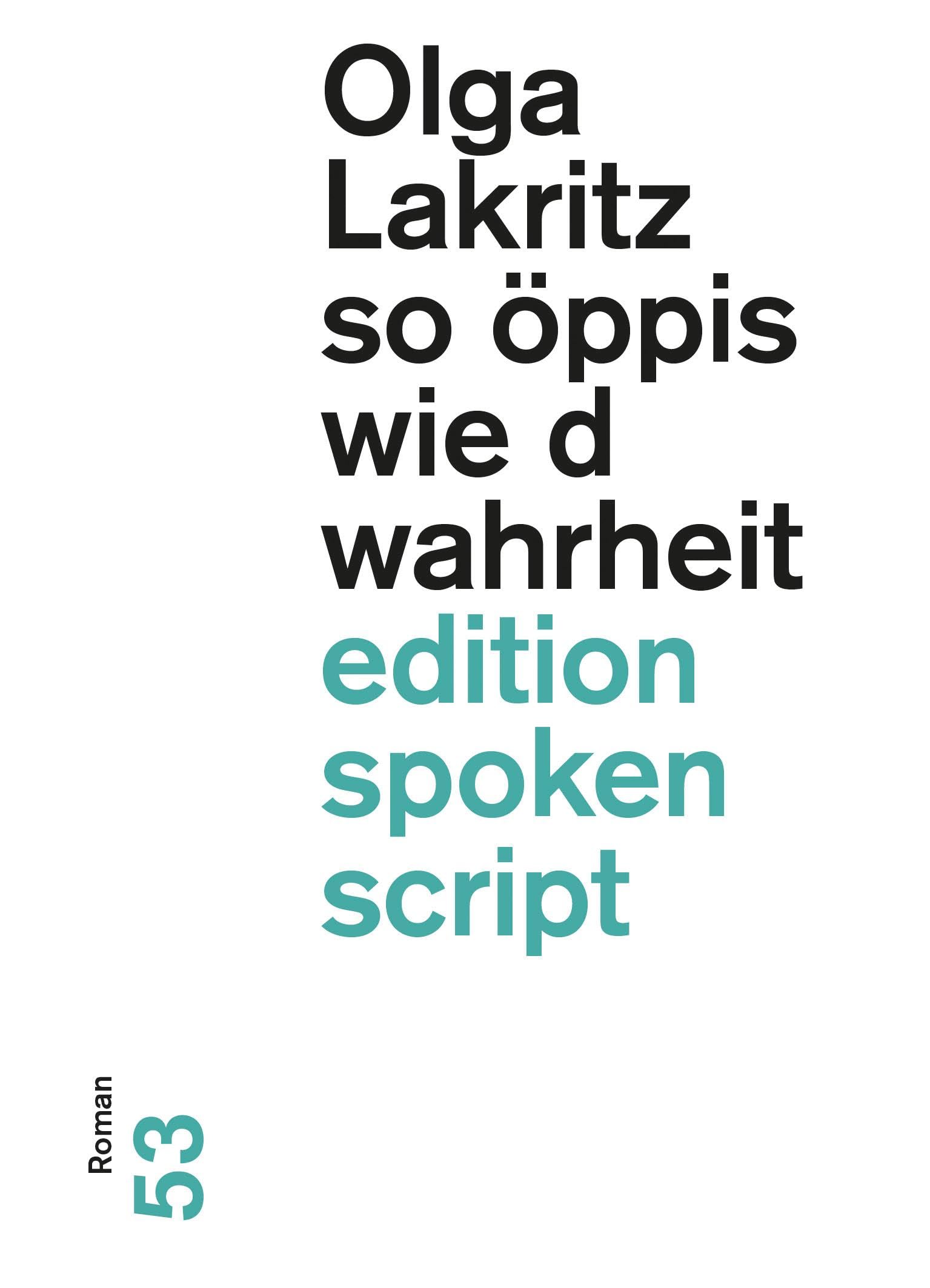 so öppis wie d wahrheit Contemporary literature